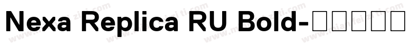 Nexa Replica RU Bold字体转换